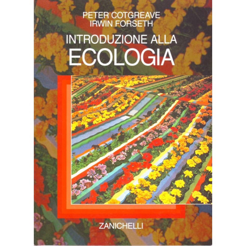 INTRODUZIONE ALLA ECOLOGIA